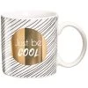 Draeger Paris Mug Cadeau Just Be Cool -Boutique Cristal d'Arques mug cadeau just be cool